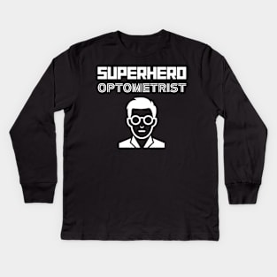 Superhero Optometrist Kids Long Sleeve T-Shirt